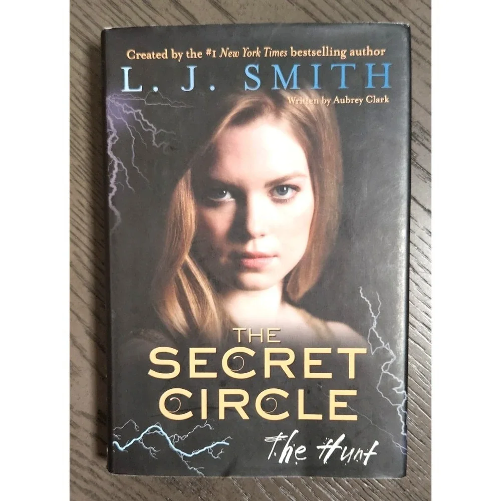 The Secret Circle The Hunt Hardcover‎ Book by L.J. SMith